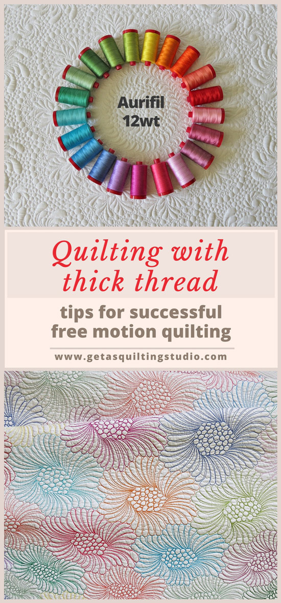 Tips for successful free motion quilting with 12wt thread